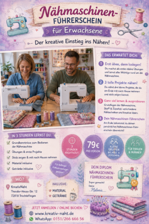 Nähmaschinenführerschein für Erwachsene / Kursdauer 3 Stunden - Grundkenntnisse/Übungen/kleine Projekte