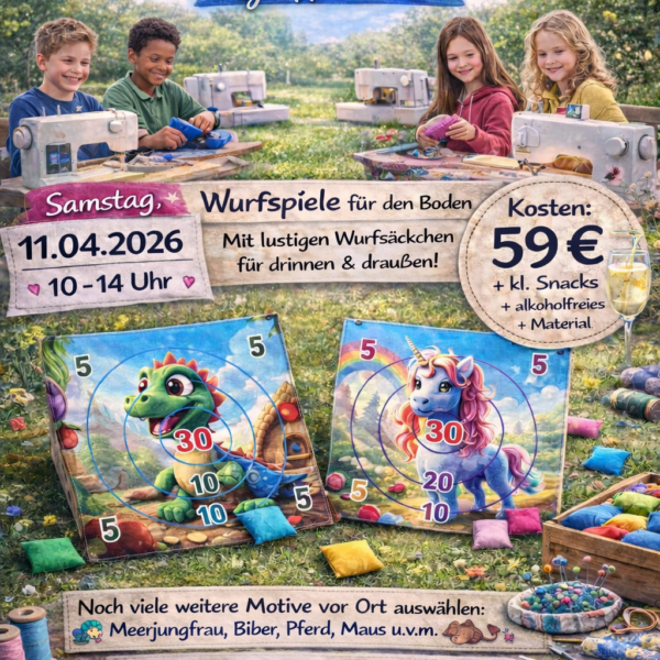 Nähworkshop für Kinder – Wurfspiel für drinnen + draußen - Sa, 11.04.2026 / 10:00 - 14:00 Uhr / 4 Stunden