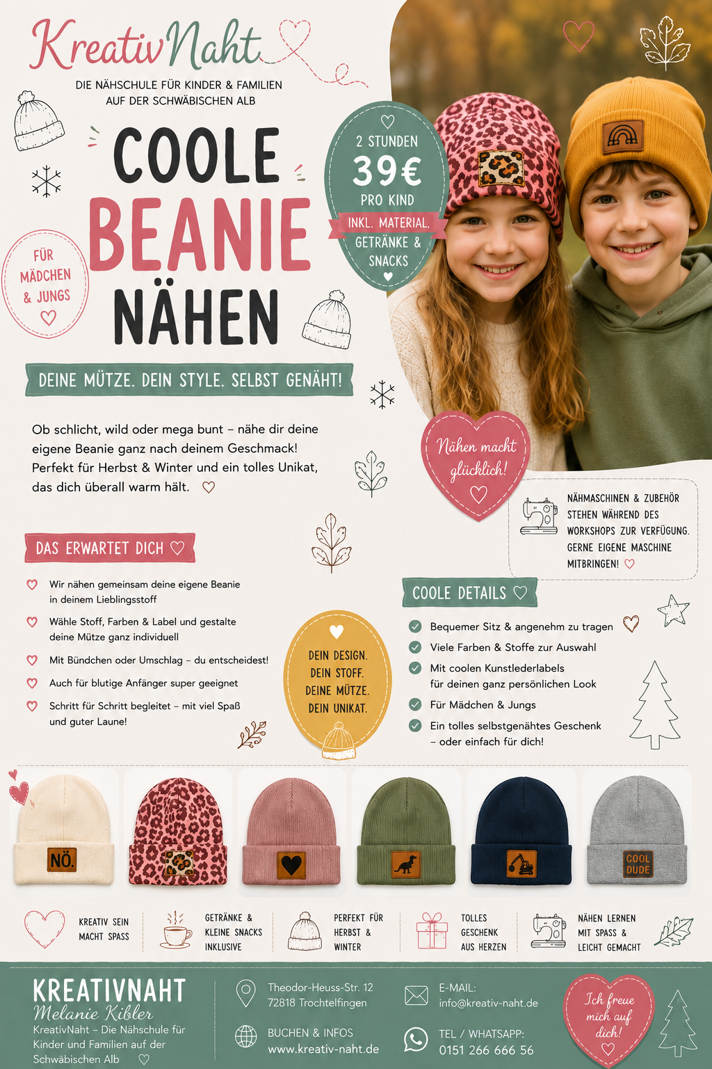Nähkurs Kinder Workshop - NÄH DIR DEINEN LOOK! Deine Beanie, Dein Stoff, Dein Label - DU! / Kursdauer: 2 Stunden / auch für blutige Anfänger
